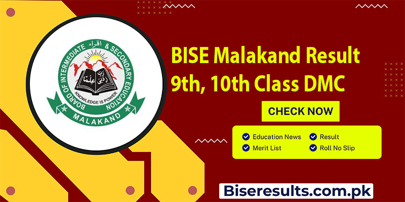 BISE Malakand Result 9th, 10th Class DMC