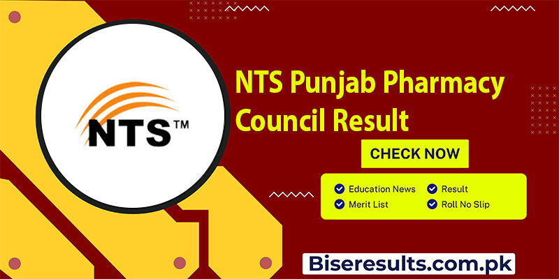 NTS Punjab Pharmacy Council Result